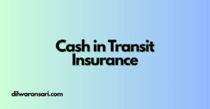 Cash in Transit Insurance