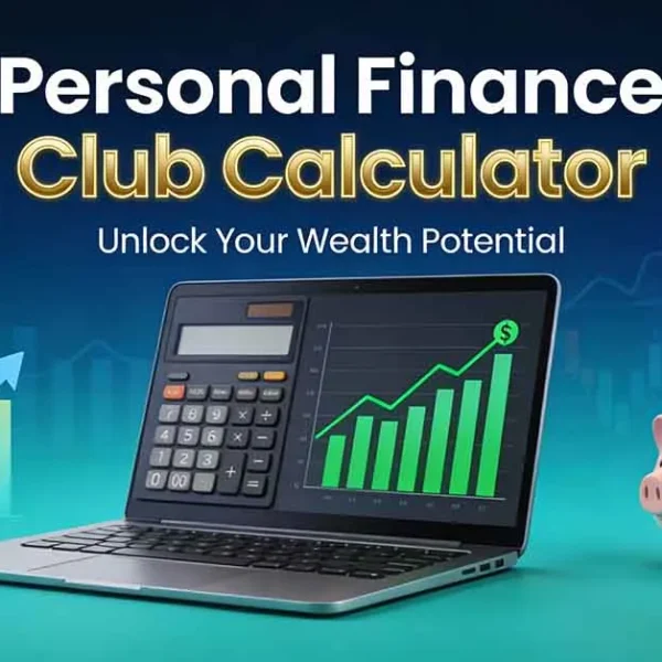 Personal Finance Club Calculator
