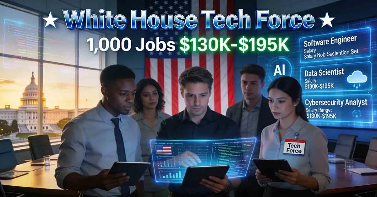 White House Tech Force Hiring 1000 Jobs
